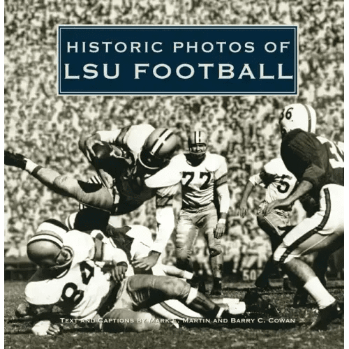 Historic Photos of Lsu Football - Hardcover - iShook Books