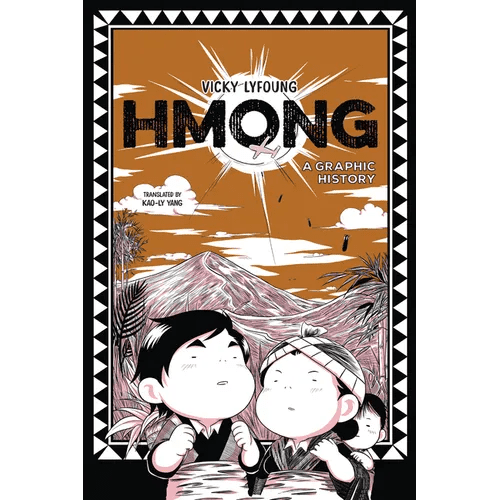 Hmong: A Graphic History - Paperback - iShook Books