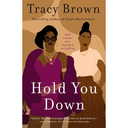 Hold You Down - Paperback - iShook Books