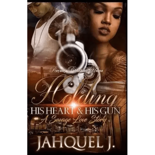 Holding His Heart & His Gun: A Savage Love Story - Paperback - iShook Books