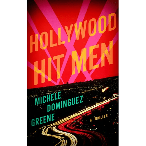 Hollywood Hit Men: A Thriller - Paperback - iShook Books