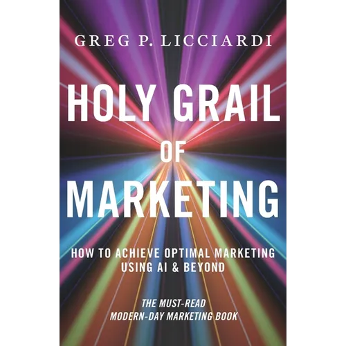 Holy Grail of Marketing - Paperback - iShook Books