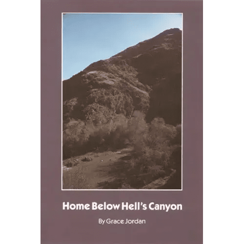 Home Below Hell's Canyon - Paperback - iShook Books