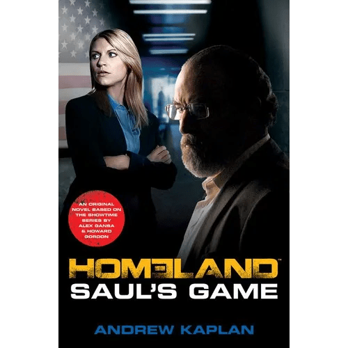 Homeland: Saul's Game: A Homeland Novel - Paperback - iShook Books
