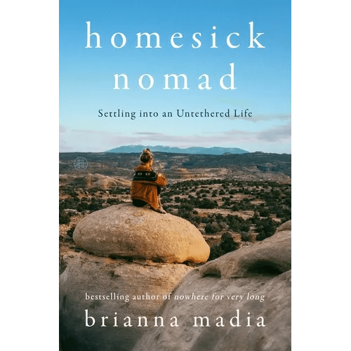 Homesick Nomad: Settling Into an Untethered Life - Hardcover - iShook Books