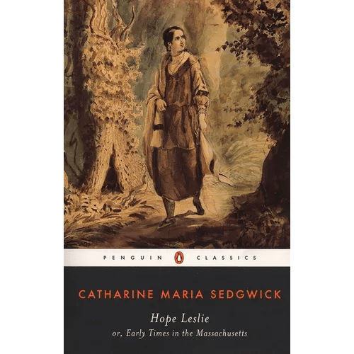 Hope Leslie: or, Early Times in the Massachusetts - Paperback - iShook Books