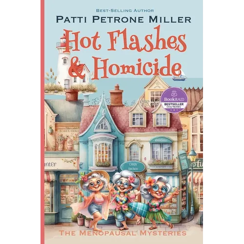 Hot Flashes & Homicide - Paperback - iShook Books