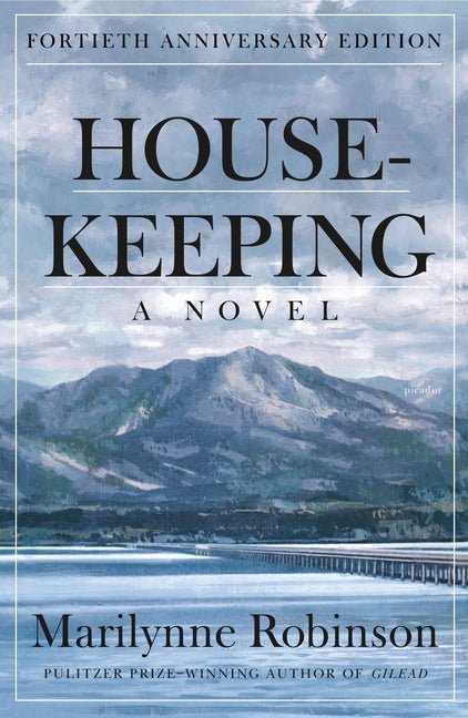 Housekeeping: A Novel (Fortieth Anniversary Edition) - iShook Books