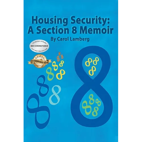 Housing Security: A Section 8 Memoir - Paperback - iShook Books