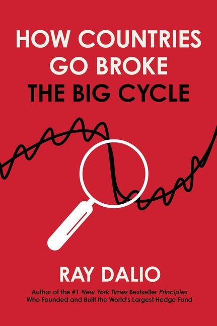 How Countries Go Broke: The Big Cycle - iShook Books