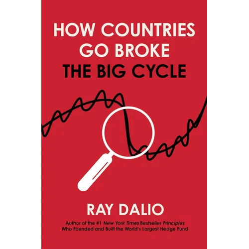 How Countries Go Broke: The Big Cycle - Hardcover - iShook Books