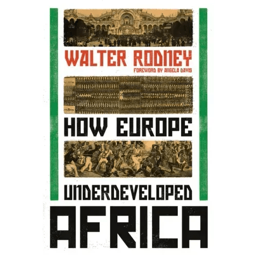 How Europe Underdeveloped Africa - Paperback - iShook Books