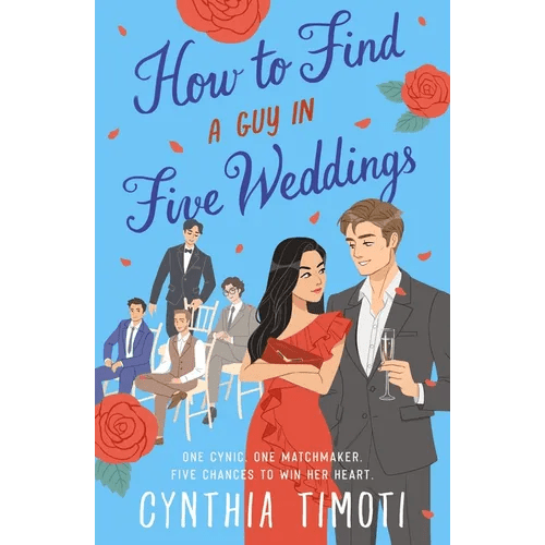 How to Find a Guy in Five Weddings - Paperback - iShook Books