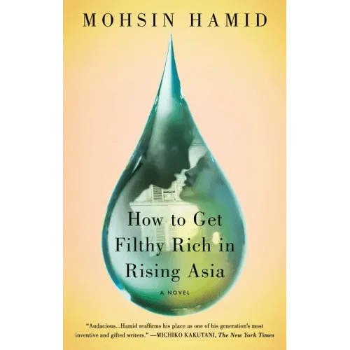 How to Get Filthy Rich in Rising Asia - Paperback - iShook Books
