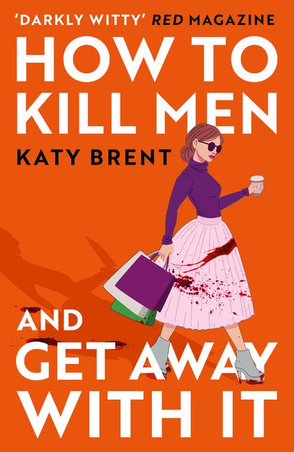 How to Kill Men and Get Away with It - iShook Books
