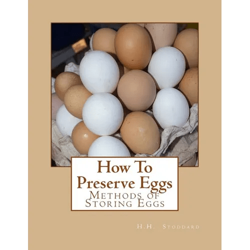 How To Preserve Eggs: Methods of Storing Eggs - Paperback - iShook Books