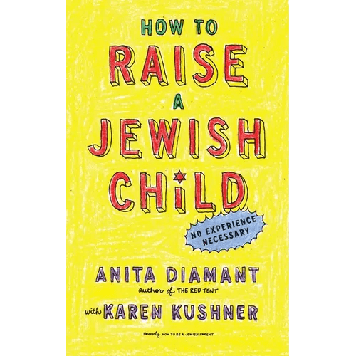 How to Raise a Jewish Child: A Practical Handbook for Family Life - Paperback - iShook Books