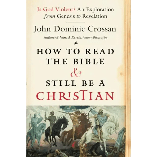 How to Read the Bible and Still Be a Christian: Is God Violent? an Exploration from Genesis to Revelation - Paperback - iShook Books