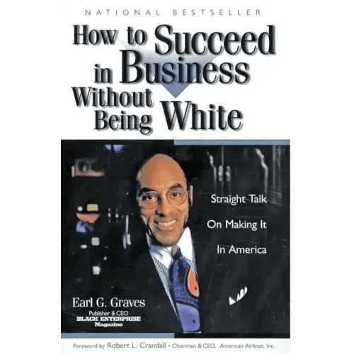 How to Succeed in Business Without Being White: Straight Talk on Making It in America - Paperback - iShook Books