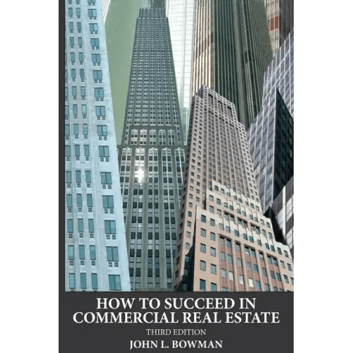How to Succeed in Commercial Real Estate - Paperback - iShook Books
