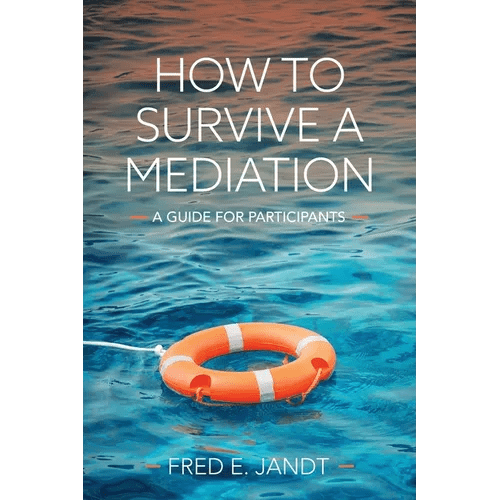 How to Survive a Mediation: A Guide for Participants - Paperback - iShook Books