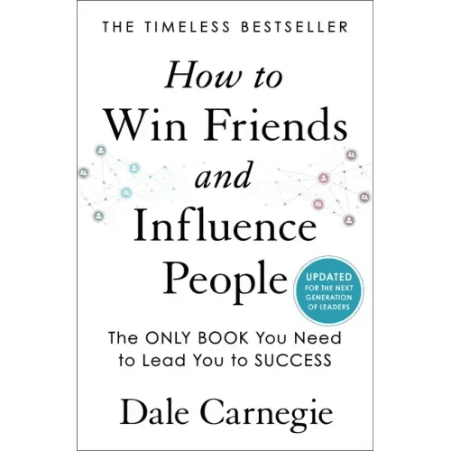 How to Win Friends and Influence People: Updated for the Next Generation of Leaders - Hardcover - iShook Books