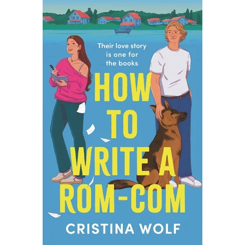 How to Write a Rom-Com: The Must-Read Bookish Romance Brand-New for 2025, Perfect for Fans of Small Town Love Stories - Paperback - iShook Books