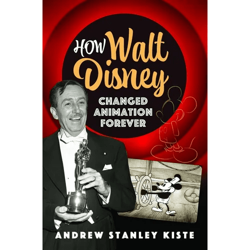 How Walt Disney Changed Animation Forever - Hardcover - iShook Books