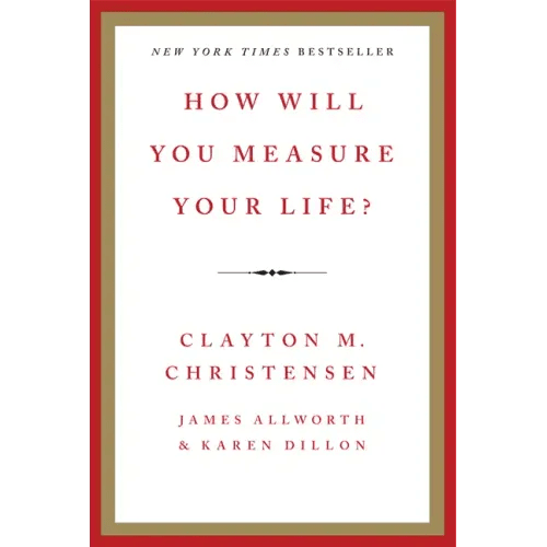 How Will You Measure Your Life? - Hardcover - iShook Books
