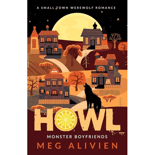 Howl: A Small Town Werewolf Romance - Paperback - iShook Books