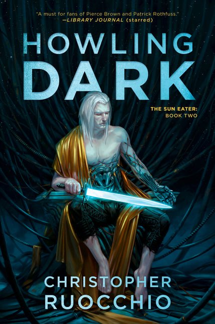 Howling Dark: The Sun Eater: Book Two - iShook Books