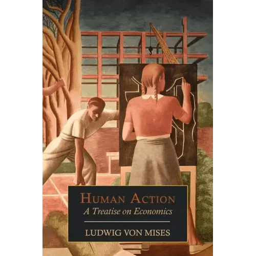 Human Action: A Treatise on Economics - Paperback - iShook Books