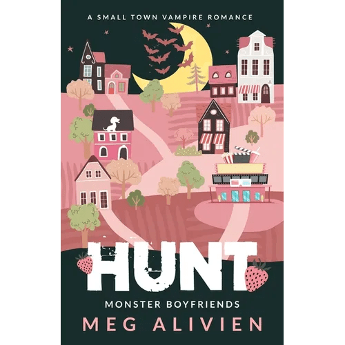 Hunt: A Small Town Vampire Romance - Paperback - iShook Books