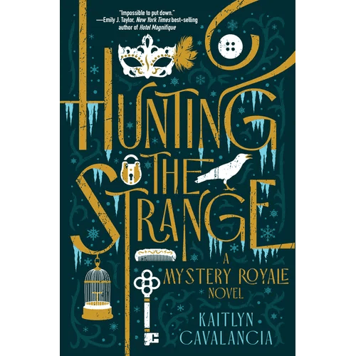 Hunting the Strange: A Mystery Royale Novel - Hardcover - iShook Books