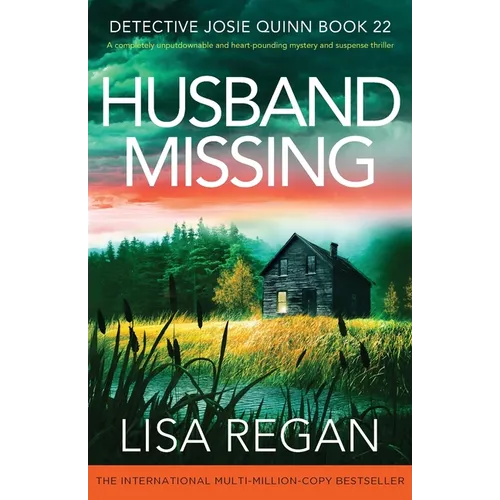 Husband Missing: A completely unputdownable and heart-pounding mystery and suspense thriller - Paperback - iShook Books