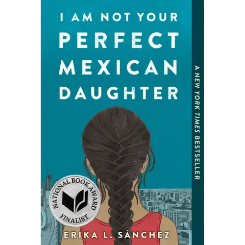 I Am Not Your Perfect Mexican Daughter - Paperback - iShook Books