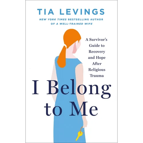 I Belong to Me: A Survivor's Guide to Recovery and Hope After Religious Trauma - Hardcover - iShook Books