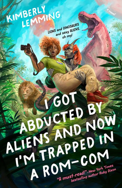 I Got Abducted by Aliens and Now I'm Trapped in a Rom - Com - iShook Books