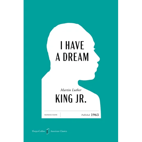 I Have a Dream American Classics Edition - Paperback - iShook Books