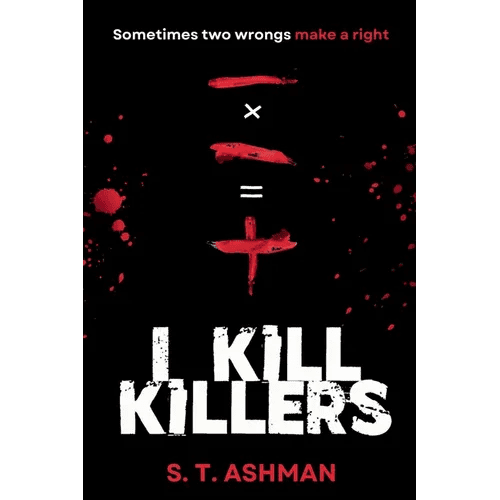 I Kill Killers - Paperback - iShook Books
