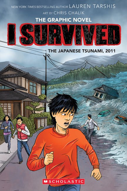 I Survived the Japanese Tsunami, 2011 (I Survived Graphic Novel 12): Volume 12 - iShook Books