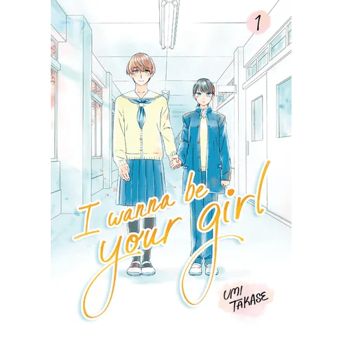 I Wanna Be Your Girl Vol. 1 - Paperback - iShook Books