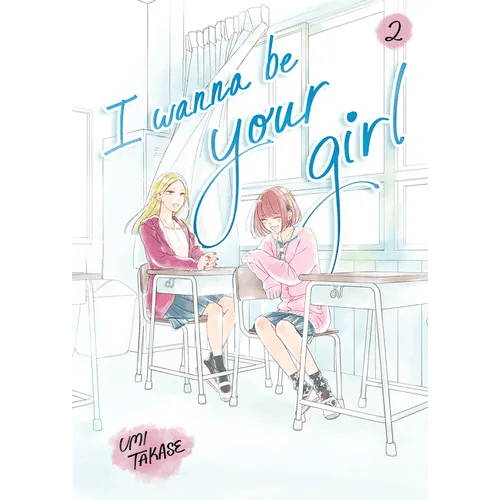 I Wanna Be Your Girl, Volume 2 - Paperback - iShook Books