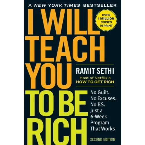 I Will Teach You to Be Rich: No Guilt. No Excuses. Just a 6 - Week Program That Works (Second Edition) - Paperback - iShook Books