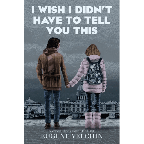 I Wish I Didn't Have to Tell You This: A Graphic Memoir - Hardcover - iShook Books