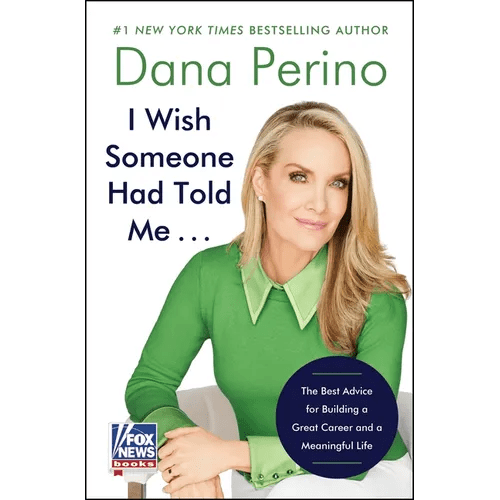 I Wish Someone Had Told Me . . .: The Best Advice for Building a Great Career and a Meaningful Life - Hardcover - iShook Books
