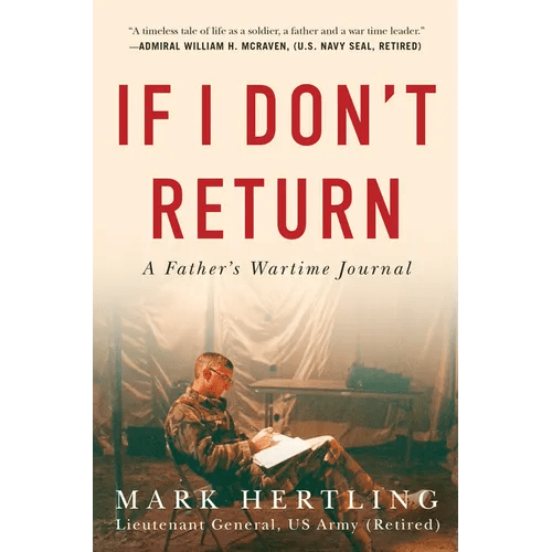 If I Don't Return: A Father's Wartime Journal - Hardcover - iShook Books