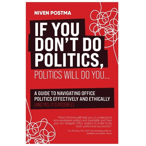 If You Don't Do Politics, Politics Will Do You - Hardcover - iShook Books