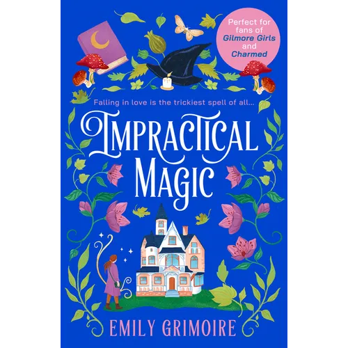 Impractical Magic - Paperback - iShook Books