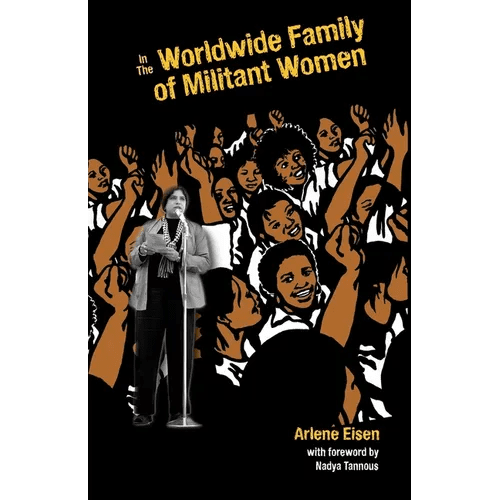 In The Worldwide Family Of Militant Women - Paperback - iShook Books